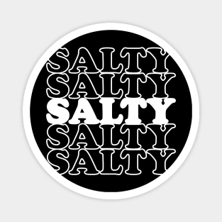 Salty Thanksgiving Funny Quote Gift For Woman Magnet